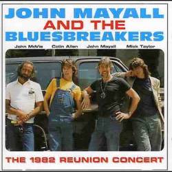 John Mayall : The 1982 Reunion Concert